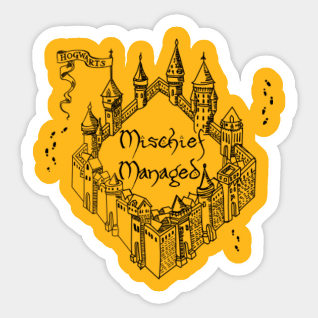 Mischief Managed Harry Potter Sticker TeePublic